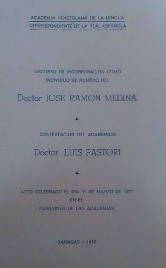 Discurso de incorporación como individuo de número del Doctor José Ramón Medina